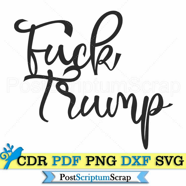 Fuck Trump SVG FREE