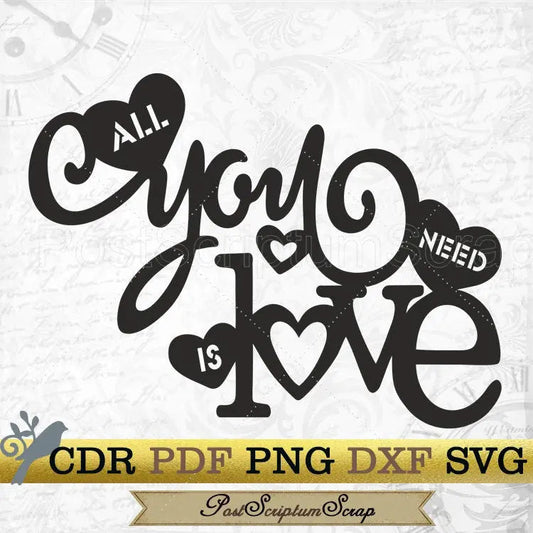 All you need is love SVG Beatles png clipart PostScriptum Scrap