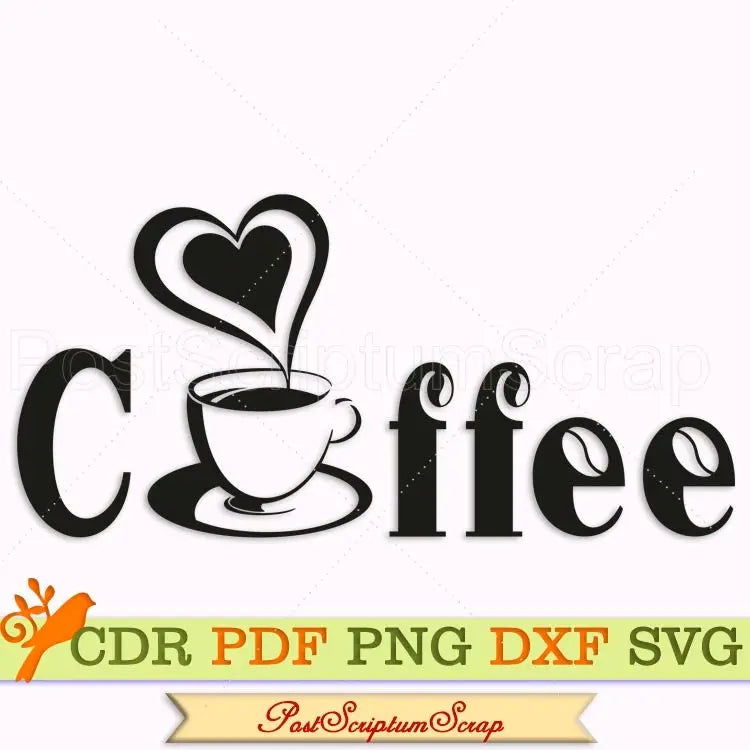 Coffee cup svg clipart sign png lover mug cafe drink cute cricut PostScriptum Scrap