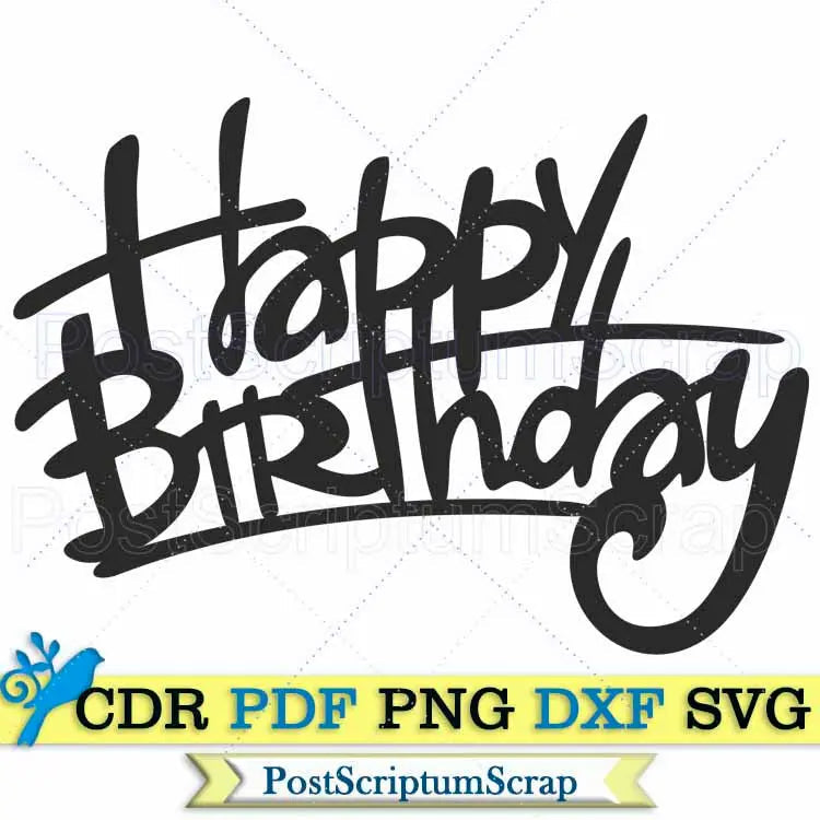 Happy birthday svg sign banner png party clipart decor graphics PostScriptum Scrap