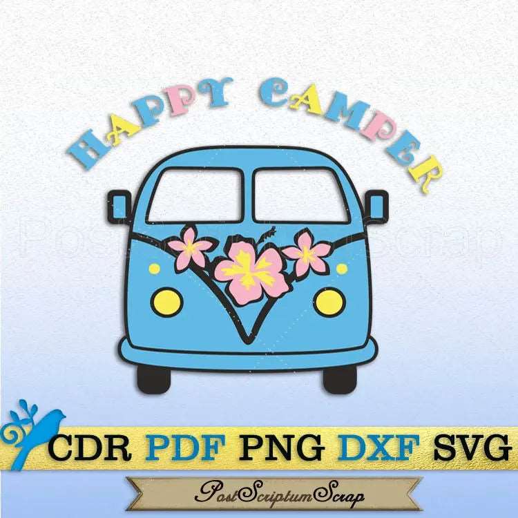 Happy camper svg hippie volkswagen travel vacation beach PostScriptum Scrap