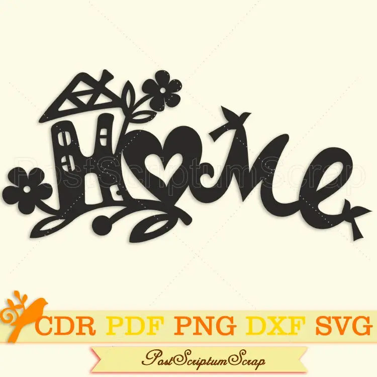 Home sweet home svg cricut sign welcome decor house quotes PostScriptum Scrap